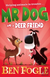 Mr Dog And A Deer Friend