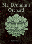 Mr. Drumlin'S Orchard