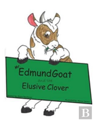 Mr. Edmund Goat And The Elusive Clover