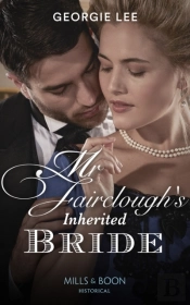 Mr Fairclough'S Inherited Bride