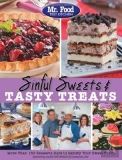 Mr. Food Test Kitchen Sinful Sweets & Tasty Treats
