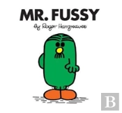 Mr. Fussy