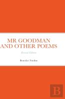 Mr Goodman And Other Poems
