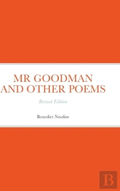 Mr Goodman And Other Poems