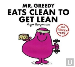 Bertrand.pt - Mr. Greedy Eats Clean To Get Lean