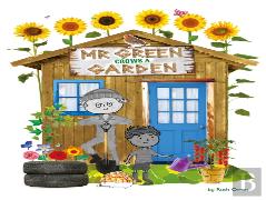 Mr. Green Grows A Garden