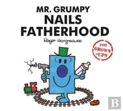 Bertrand.pt - Mr. Grumpy Nails Fatherhood