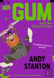Mr Gum And The Cherry Tree