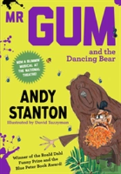 Mr Gum And The Dancing Bear
