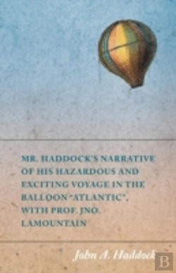 Bertrand.pt - Mr. Haddock'S Narrative Of His Hazardous