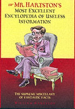 Bertrand.pt - Mr. Hartston'S Most Excellent Encyclopaedia Of Useless Information