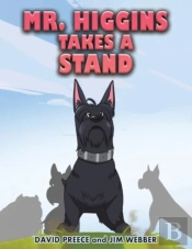 Mr. Higgins Takes A Stand