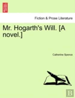 Bertrand.pt - Mr. Hogarth'S Will. (A Novel.)