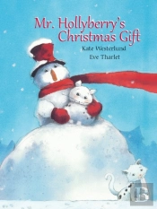 Mr. Hollyberry'S Christmas Gift
