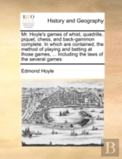 Mr. Hoyle'S Games Of Whist, Quadrille, P