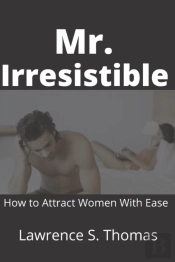Mr. Irresistible