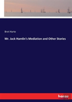 Bertrand.pt - Mr. Jack Hamlin'S Mediation And Other Stories