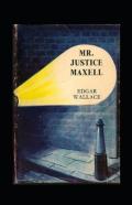 Mr Justice Maxell Annotated