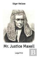 Mr. Justice Maxell