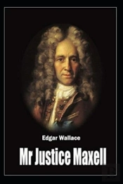 Mr Justice Maxell( Illustrated Edition)