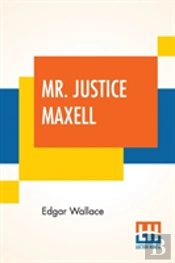 Mr. Justice Maxell