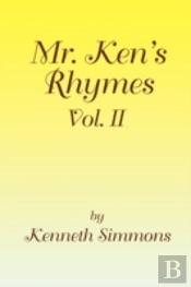Mr. Ken'S Rhymes Vol. Ii
