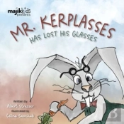 Mr. Kerplasses Has Lost His Glasses