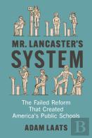 Mr. Lancaster'S System