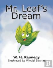 Mr. Leaf'S Dream