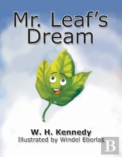 Mr. Leaf'S Dream