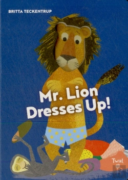 Bertrand.pt - Mr. Lion Dresses Up!
