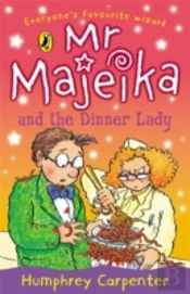 Mr Majeika And The Dinner Lady