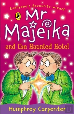 Bertrand.pt - Mr Majeika And The Haunted Hotel