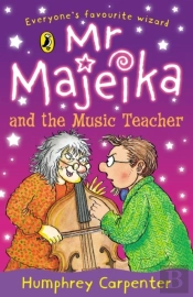 Mr Majeika And The Music Teacher
