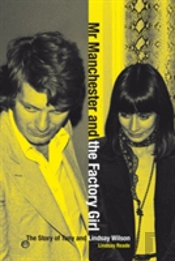 Mr Manchester & The Factory Girl