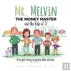 Bertrand.pt - Mr. Melvin The Money Master And The Rule Of 72