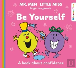 Bertrand.pt - Mr. Men Little Miss: Be Yourself