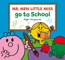 Mr. Men Little Miss Go To School