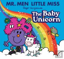 Mr. Men Little Miss: The Baby Unicorn