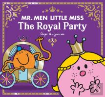 Mr Men Little Miss The Royal Party