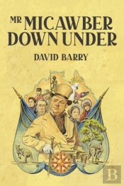 Mr Micawber Down Under