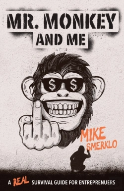 Bertrand.pt - Mr. Monkey And Me: A Real Survival Guide