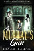 Mr. Murray'S Gun