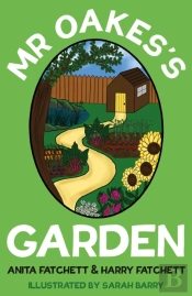 Mr Oakes'S Garden