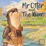Mr Otter And The River