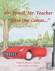 Mr. Pencil, Mr. Teacher