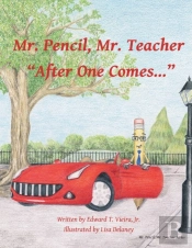 Mr. Pencil, Mr. Teacher