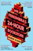 Mr Penumbra'S 24-Hour Bookstore