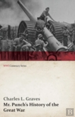 Bertrand.pt - Mr. Punch'S History Of The Great War (Wwi Centenary Series)