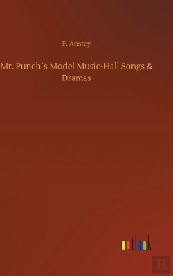 Bertrand.pt - Mr. Punch'S Model Music-Hall Songs & Dramas
